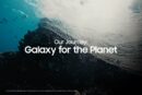 سامسونگ اهداف جدید Galaxy for the Planet را تا ۲۰۳۰ معرفی کرد